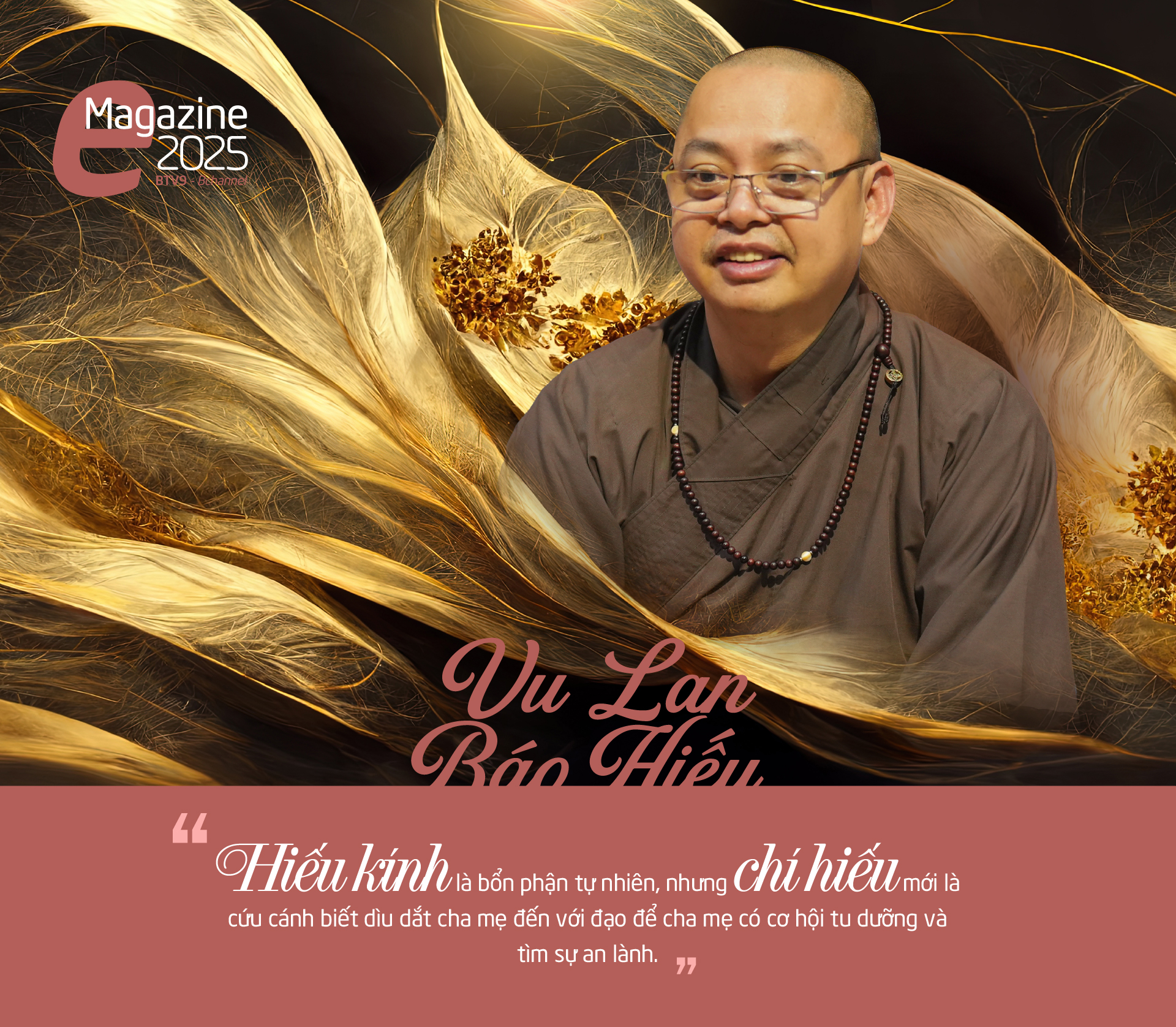 Thượng tọa Thích Thanh Phương: Hiếu Kính là bổn phận, nhưng chí hiếu mới là cứu cánh