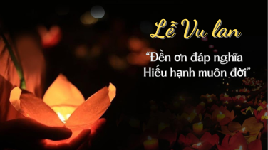 Vu Lan với chủ đề 