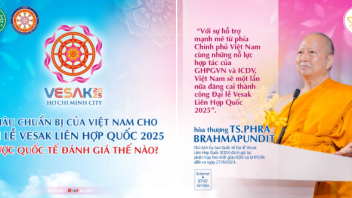 Đại diện quốc tế đánh giá thế nào về sự chuẩn bị của Việt Nam cho Đại lễ Vesak LHQ 2025?