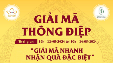 Đại lễ Phật đản 2024: Tham gia minigame “Giải mã thông điệp Phật đản” – Nhận quà bình an