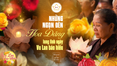 Hoa đăng lung linh ngày Vu Lan báo hiếu