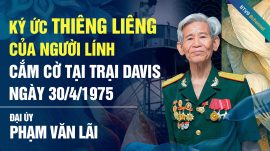 Ký ức thiêng liêng của người lính cắm cờ tại Trại Davis ngày 30/4/1975