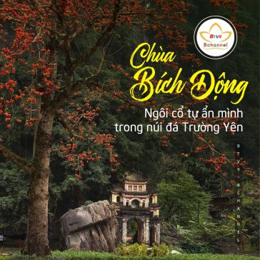 Chùa Bích Động - Ngôi cổ tự ẩn mình trong núi đá Trường Yên