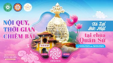 NỘI QUY, THỜI GIAN CHIÊM BÁI XÁ LỢI PHẬT TẠI CHÙA QUÁN SỨ