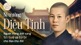 Ni trưởng Diệu Tịnh: Biểu tượng trí tuệ, từ bi và đức hạnh của phụ nữ Việt 