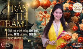 Trần Thị Trâm: “Tu tập giúp mình hiểu rõ đang sống với tuổi trẻ như thế nào”