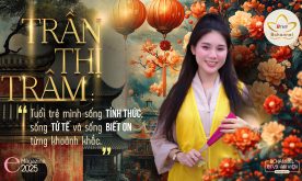 Trần Thị Trâm: “Tu tập giúp mình hiểu rõ đang sống với tuổi trẻ như thế nào”